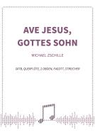 Ave Jesus, Gottes Sohn 