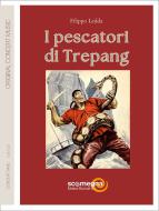 I Pescatori di Trepang (The Trepang Fishers) 