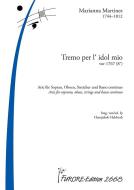 Tremo per l' idol mio 