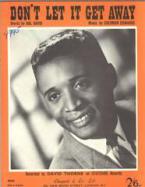 Don't Let It Get Away 