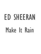 Make It Rain 