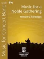 Music for a Noble Gathering 
