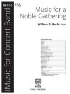 Music for a Noble Gathering 