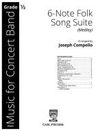 6-Note Folk Song Suite 