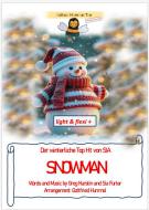 Snowman - der winterliche Tophit von Sia 