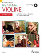 Die fröhliche Violine Spielbuch 1 