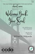 Welcome Back, Your Soul 