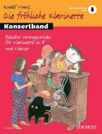 Die fröhliche Klarinette - Konzertband 