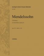 Christus op. 97 MWV A 26 (unvollendetes Oratorium) für Soli, Chor und Orchester 