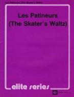 The Skaters' Waltz (Les Patineurs) 
