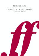 Cadenzas for Mozart's Piano Concerto in C Minor K491 
