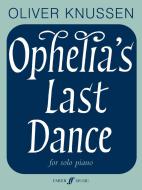 Ophelia's Last Dance Op.32 
