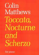 Toccata, Nocturne & Scherzo 