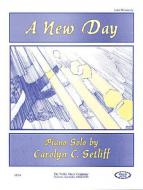 A New Day Piano Later Elementary Piano Solo 