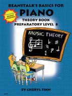 Beanstalk's Basics for Piano Theory Book Preparatory Level B 