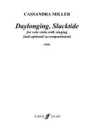Daylonging, Slacktide 