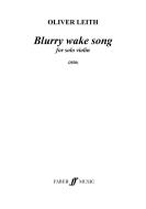 Blurry wake song 