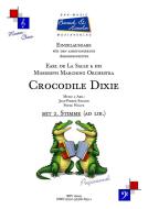 Crocodile Dixie (mit 2. Stimme) 