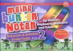 Meine bunten Noten für Klavier, Keyboard, Melodica und Triola 