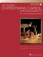 15 Easy Christmas Carol Arrangements Low Voice 