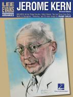 Lee Evans Arranges Jerome Kern 