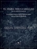 Yes, Virginia, There is a Santa Claus 