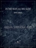 On That Night, All Was Silent 