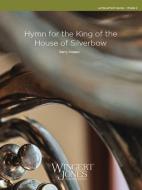 Hymn For The King Of The House Of Silverbow 