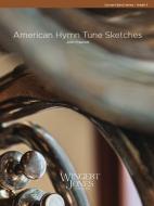 American Hymn Tune Sketches 