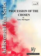 Procession Of The Chosen 