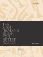 Sight Reading Book for Better Bands - Baritone T.C. 