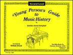 Young Persons Guide To Music History Book 2 