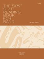 The First Sight Reading Book for Band - Oboe 