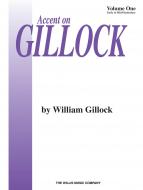 Accent On Gillock Vol. 1 