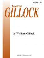 Accent On Gillock Vol. 2 