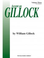 Accent On Gillock Vol. 3 