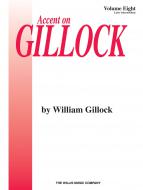 Accent On Gillock Vol. 8 