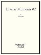 Diverse Moments #2 