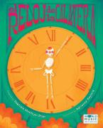 El Reloj de la Calavera - The Skeleton Clock 