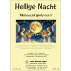 Heilige Nacht (Weihnachtspotpourri) 