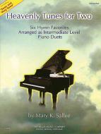Heavenly Tunes for Two Intermediate Piano Duets 