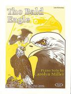 The Bald Eagle Piano Later Elementary 