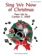 Sing We Now Of Christmas Piano Solo Early Intermediate 