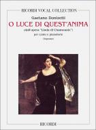 O Luce Di Quest Anima Soprano and Piano Italian Linda Di Chamounix Act 1 