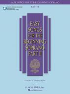 Easy Songs for The Beginning Soprano Part II 