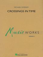 Crossings In Time 