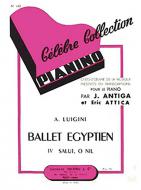 Ballet égyptien No. 4: Salut, O Nil 