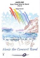 Jazz Line From Three Acts For Band 