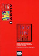 Chor Aktiv 8: Liebe, Lust und Leid 