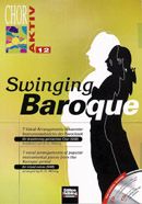 Chor Aktiv 12: Swinging Baroque 